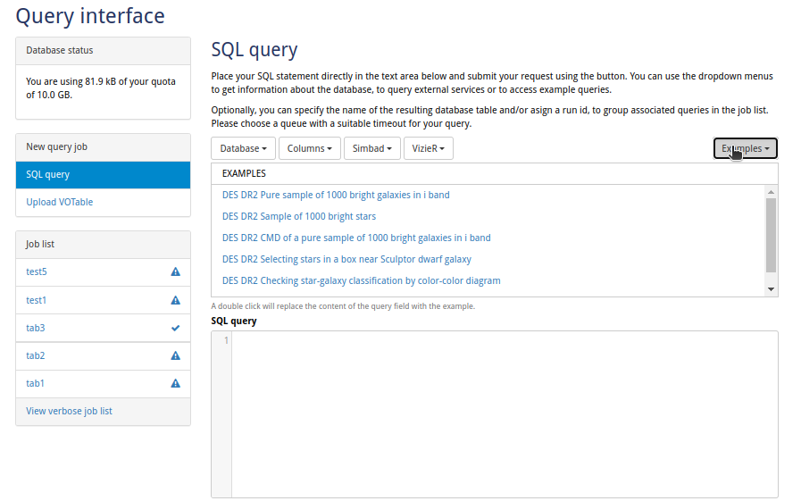 The User Query web interface showing the SQL editor, job list sidebar, and example queries dropdown